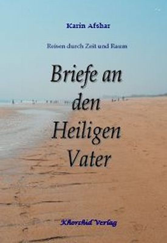 Briefe an den Heiligen Vater