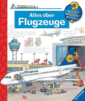 Wieso? Weshalb? Warum?: Alles über Flugzeuge