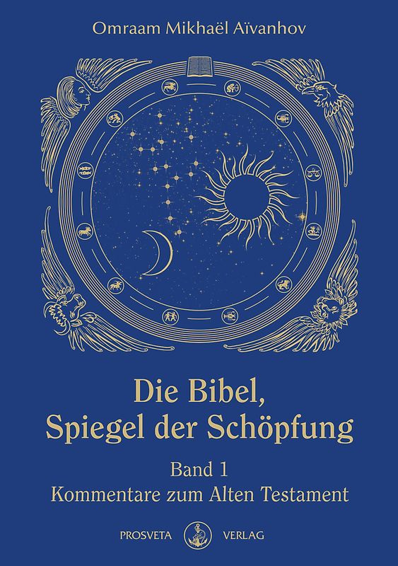 Die Bibel – Spiegel der Schöpfung