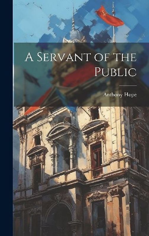 A Servant of the Public
