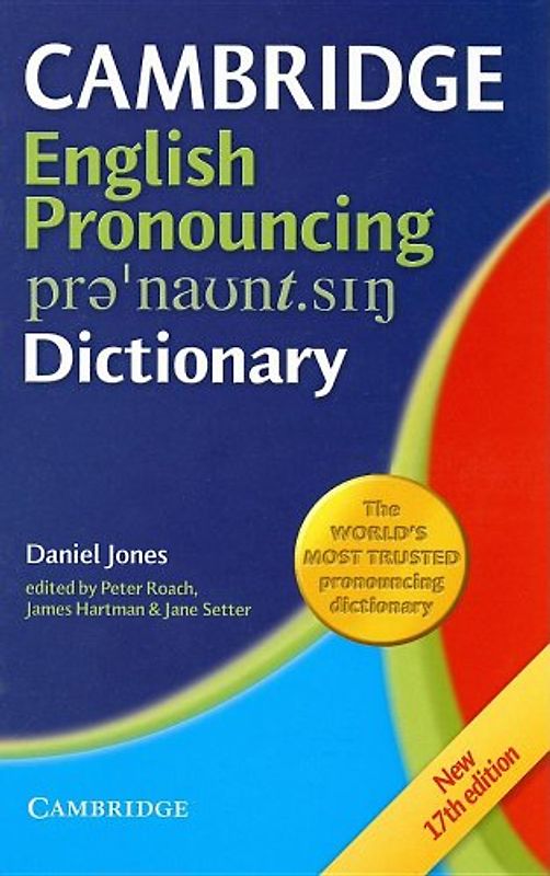 Cambridge English Pronouncing Dictionary