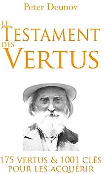 Le Testament des Vertus