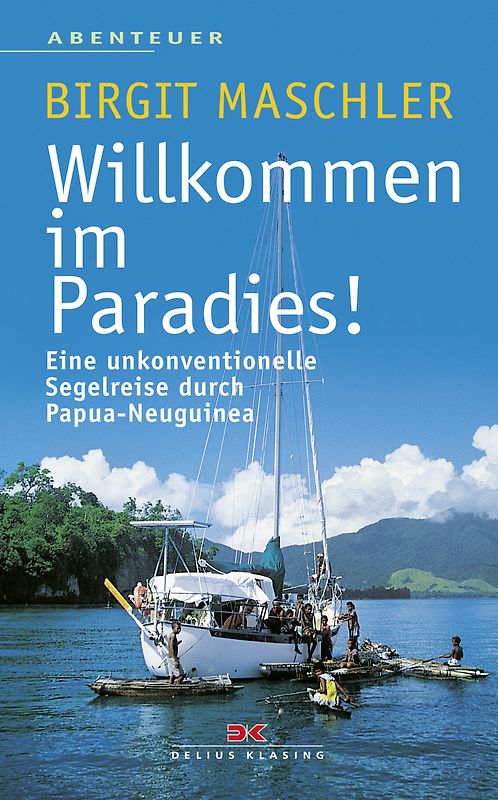 Willkommen im Paradies!