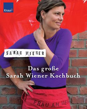 Das große Sarah Wiener Kochbuch