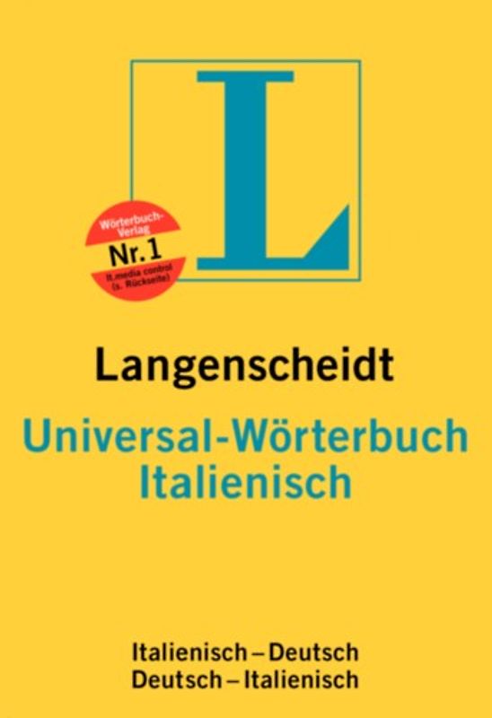 Langenscheidt Universal-Wörterbücher. Fremdsprache-Deutsch /Deutsch-Fremdsprache.... Italienisch