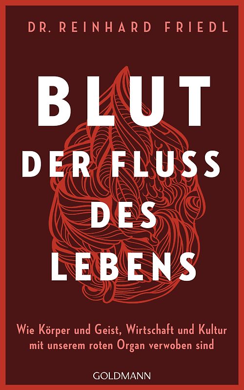 Blut – Der Fluss des Lebens