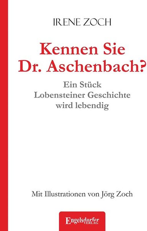Kennen Sie Dr. Aschenbach?
