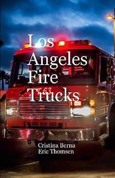 Los Angeles Fire Trucks