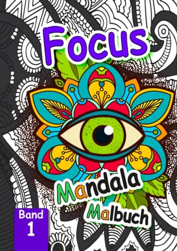 Mandala Malbuch FOCUS: Stress Relieving Mandala Animal Designs, Amazing Patterns, Creative Animal Drawings to Calm Down