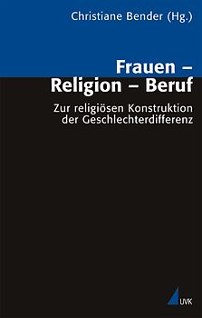 Frauen – Religion – Beruf