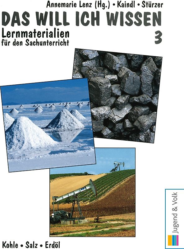 Das will ich wissen. Lernmaterialien für den Sachunterricht / Das will ich wissen 3