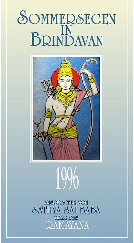 Sommersegen in Brindavan 1996