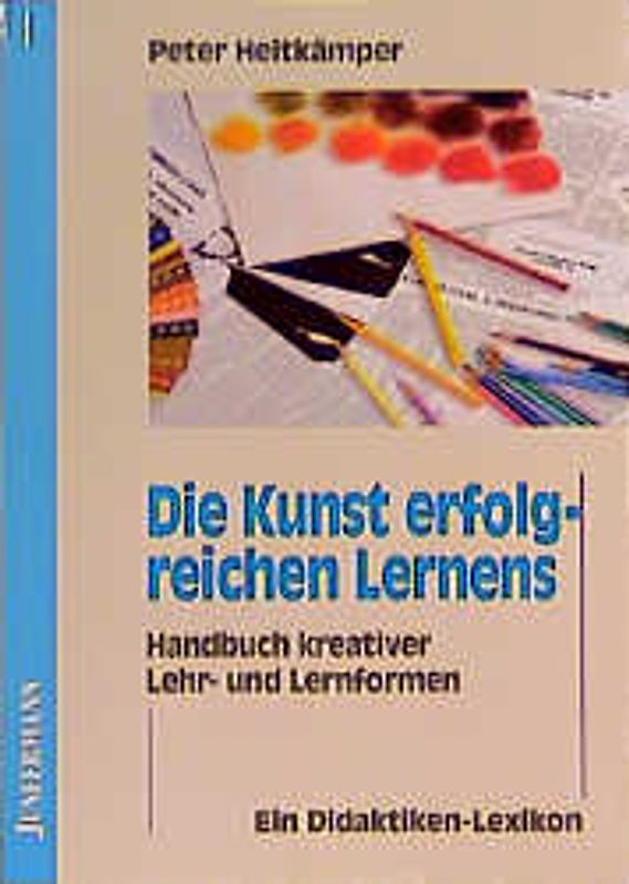 Die Kunst erfolgreichen Lernens