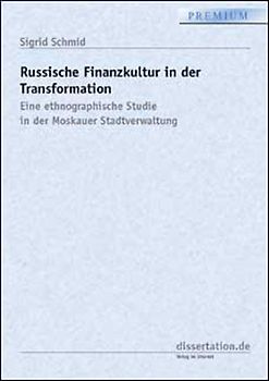 Russische Finanzkultur in der Transformation