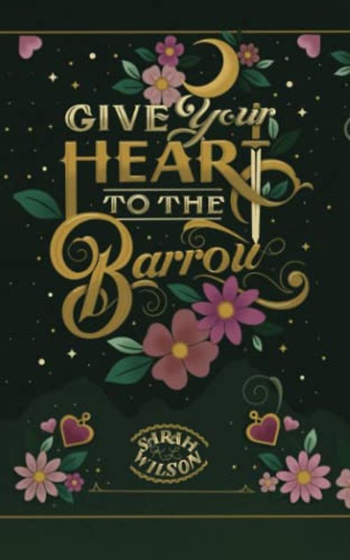 Give Your Heart to the Barrow (Bluebeard's Secret, Band 3)