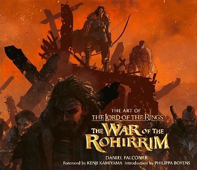 The Art of The Lord of the Rings: The War of the Rohirrim
