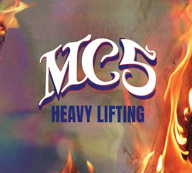 MC5 - Heavy Lifting (CD-Digipak)