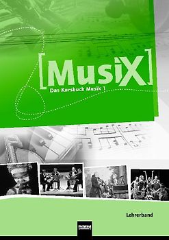 MusiX 1 (Ausgabe ab 2011) Lehrerband