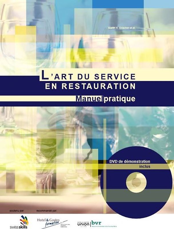 L’ART DU SERVICE EN RESTAURATION