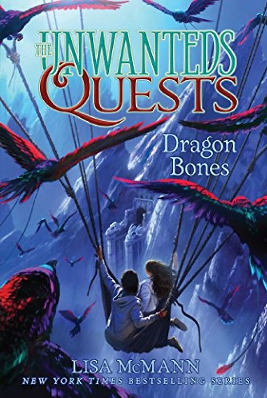 Dragon Bones (Volume 2) (The Unwanteds Quests, Band 2)