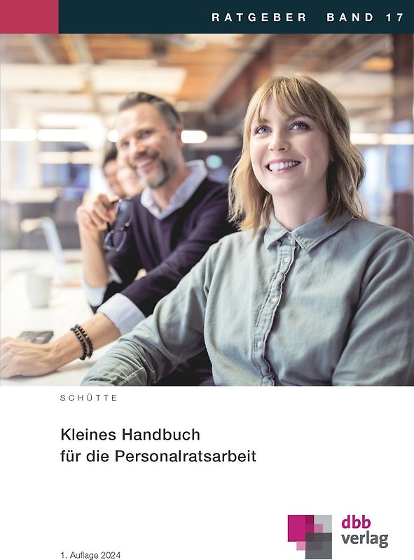 Kleines Handbuch für die Personalratsarbeit