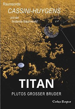 Titan: Plutos großer Bruder