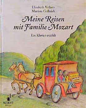 Meine Reisen mit Familie Mozart