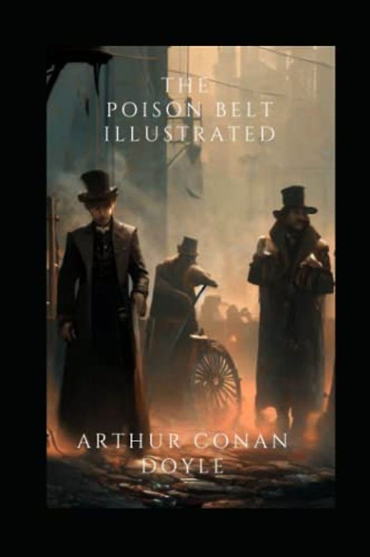 The Poison Belt Illustrated