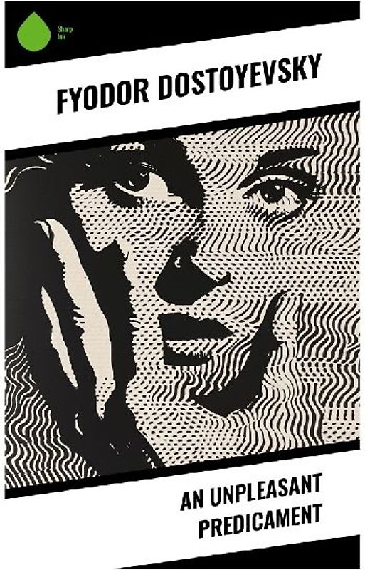 An Unpleasant Predicament