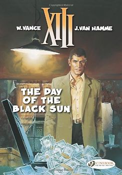 The Day of the Black Sun (XIII (Cinebook)) - Van Hamme, Jean
