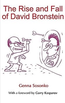 The Rise and Fall of David Bronstein