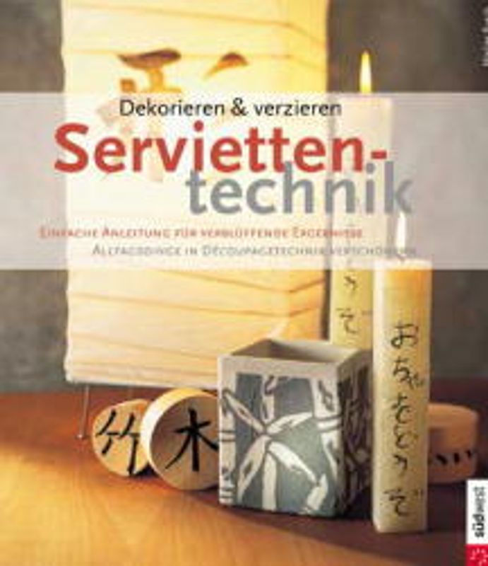 Dekorieren & verzieren - Serviettentechnik