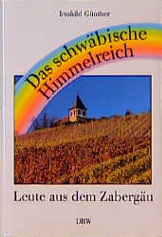 Das schwäbische Himmelreich