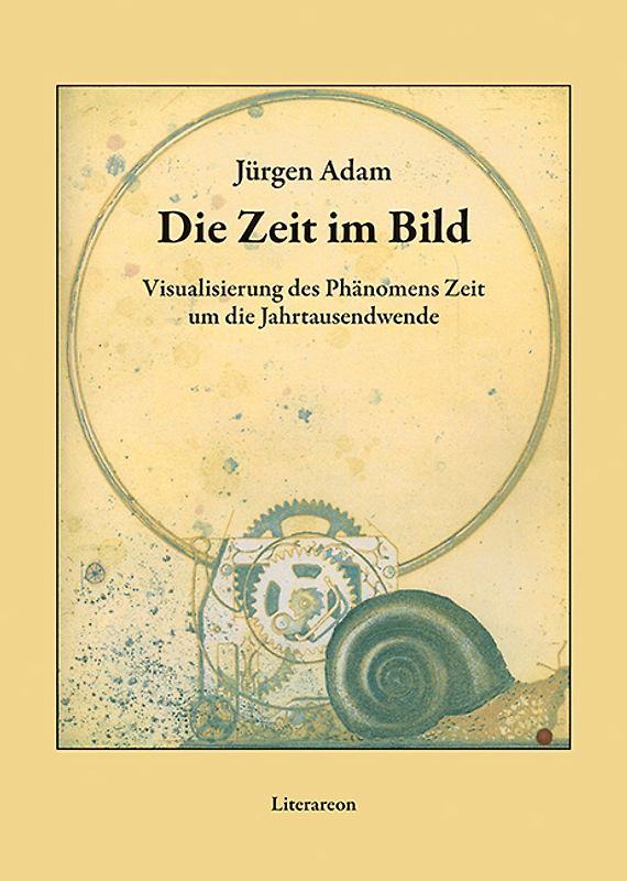 Zeit im Bild. Visualisierung des Phänomens Zeit um die Jahrtausendwende