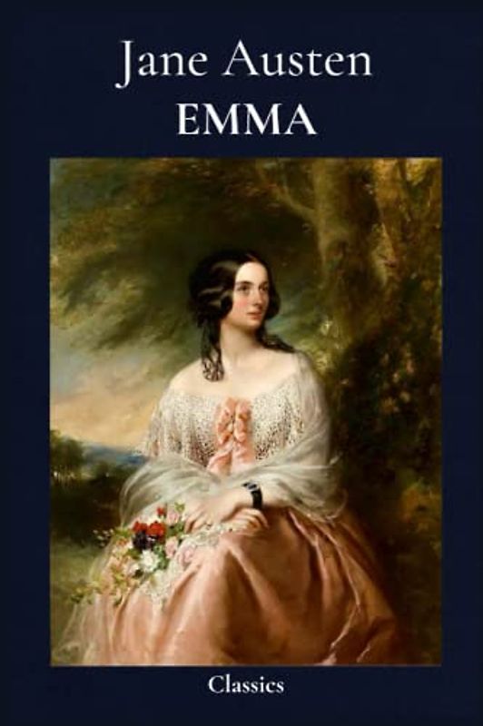 Emma: Classic Illustrated Edition