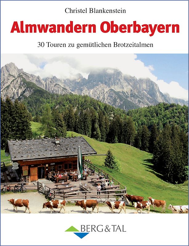 Almwandern Oberbayern