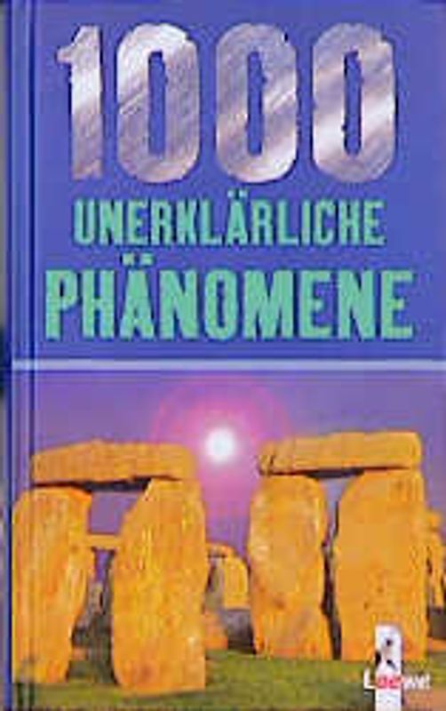 1000 unerklärliche Phänomene