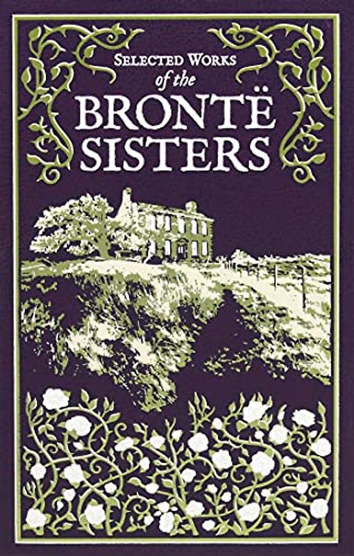 Selected Works of the Bronte Sisters