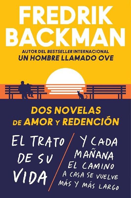 Two Novels of Love and Redemption \ Dos novelas de amor y redenci n (Spanish ed)