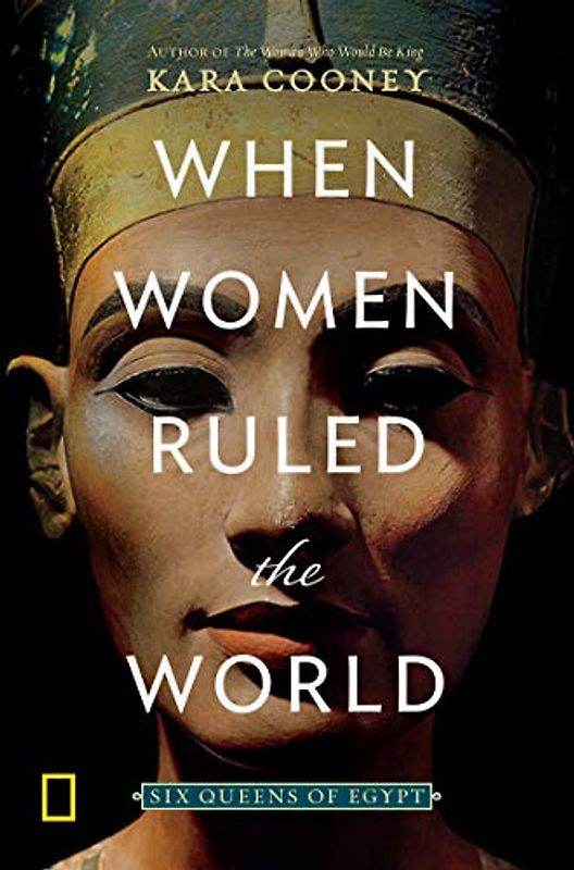 When Women Ruled the World