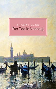 Der Tod in Venedig. Novelle