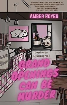 Grand Openings Can Be Murder