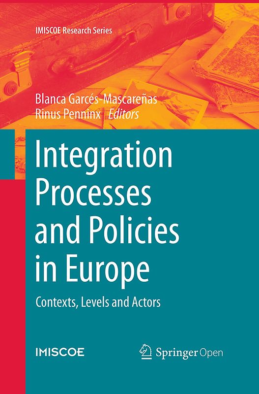 Integration Processes and Policies in Europe