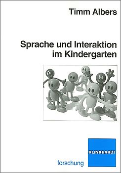Sprache und Interaktion im Kindergarten
