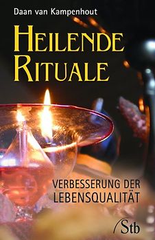 Heilende Rituale