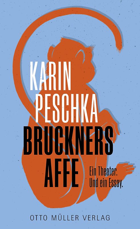 Bruckners Affe
