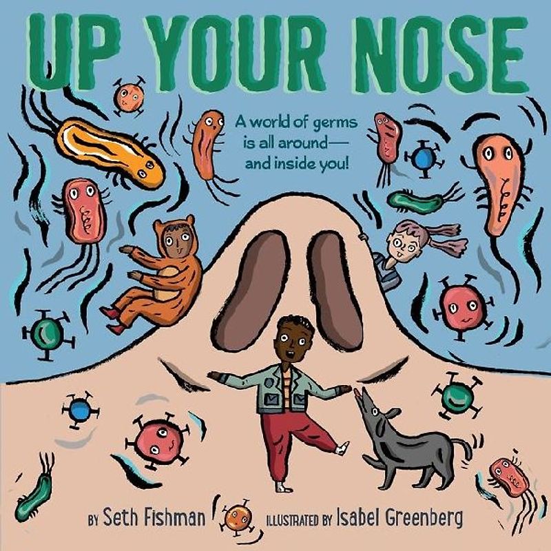 Up Your Nose