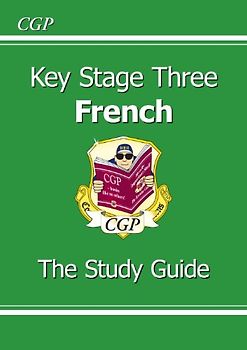 KS3 French Study Guide - Parsons, Richard