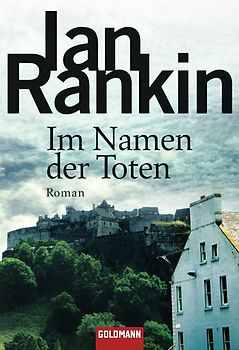 Im Namen der Toten - Inspector Rebus 16
