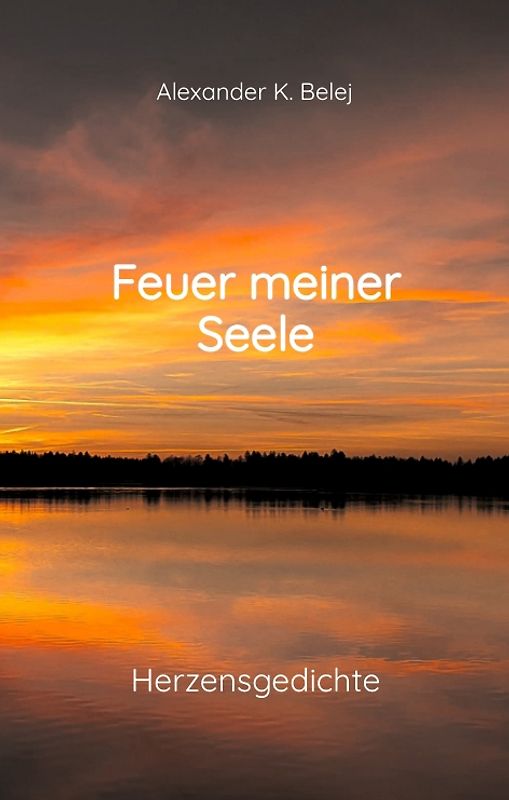 Feuer meiner Seele